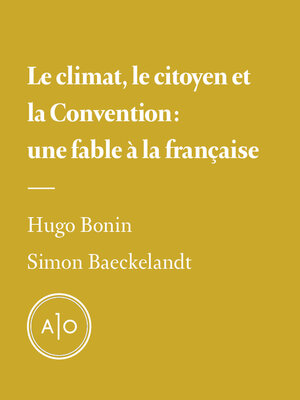 cover image of Le climat, le citoyen et la convention